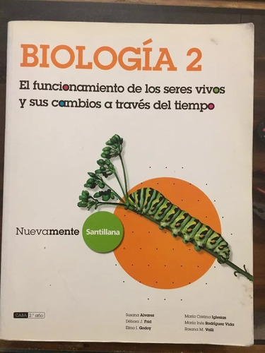 Biologia 2 Santillana. Caba. 2° Año. Usado 