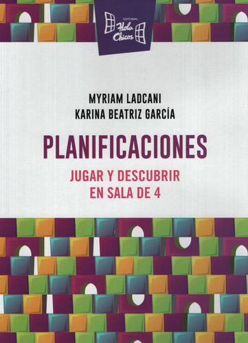 Planificaciones - Jugar Y Descubrir En Sala De 4