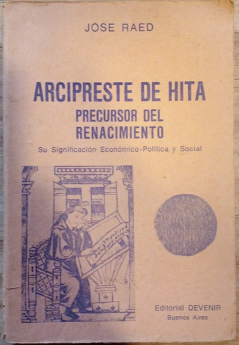 Arcipreste De Hita Precursor Del Renacimiento - José Raed