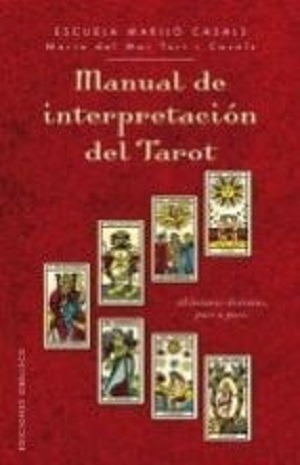 Manual De Interpretacion Del Tarot - 4 Edicion - Obelisco