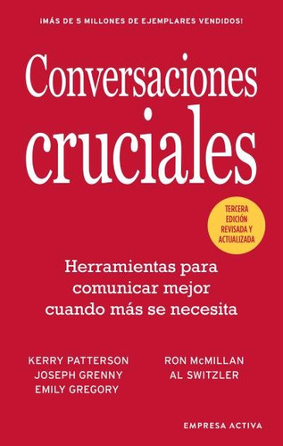 Libro Conversaciones Cruciales - Tercera Edicion Revisada...