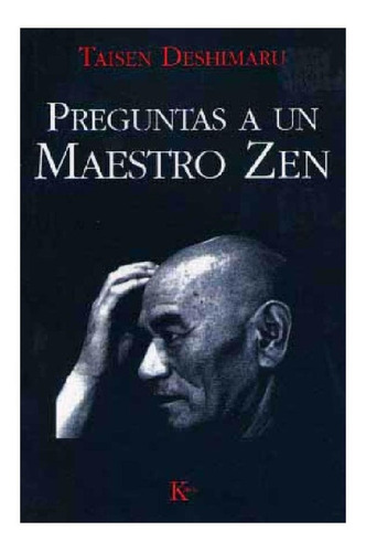 Preguntas A Un Maestro Zen