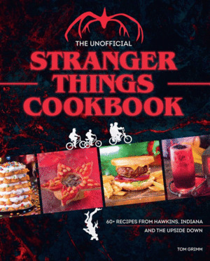 Libro Unofficial Stranger Things Cookbook, The Sku
