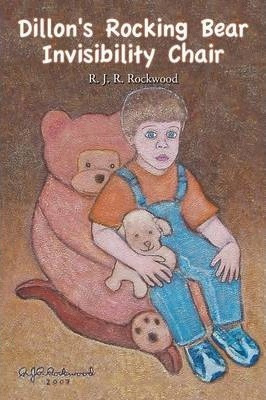 Libro Dillon's Rocking Bear Invisibility Chair - R J R Ro...