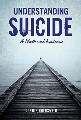 Understanding Suicide A National Epidemic