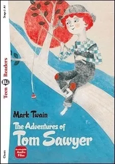 The Adventures Of Tom Sawyer - teen Hub Readers Stage 2