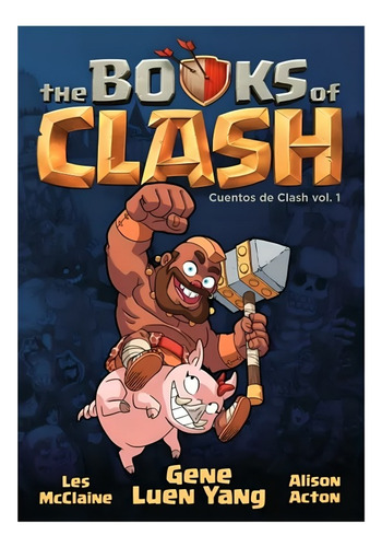 Libro Book Of Clash Nº 01/08 /gene Luen Yang
