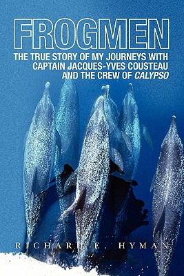 Libro Frogmen: The True Story Of My Journeys With Captain...