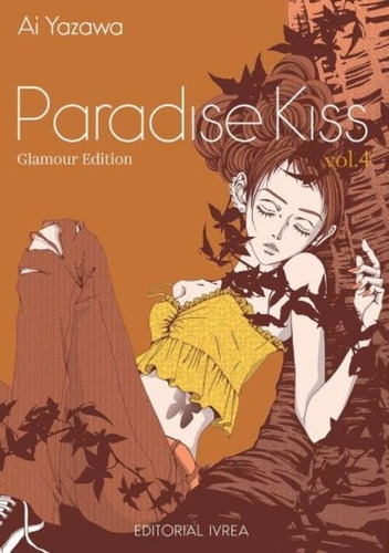 Manga Paradise Kiss Glamour Edition Tomo 4 - Ivrea (españa)