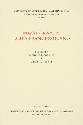 Libro Essays In Honor Of Louis Francis Solano - Raymond J...