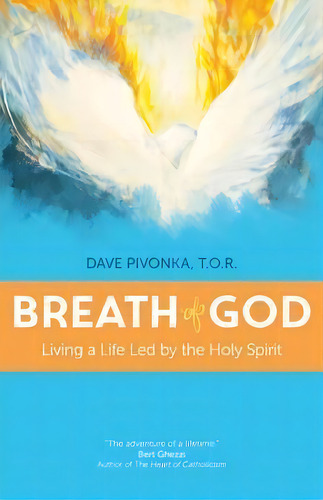 Breath Of God, De Dave Pivonka. Editorial Ave Maria Press, Tapa Blanda En Inglés