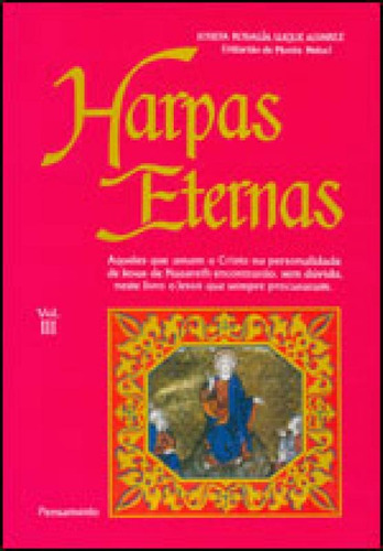 Harpas Eternas Vol. Iii, De Alvarez, Josefa R. L.. Editora Pensamento, Capa Mole, Edição 1ª Edição - 1993 Em Português