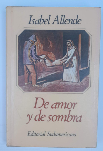 De Amor Y De Sombra - I. Allende - Retiro En Varias Zonas