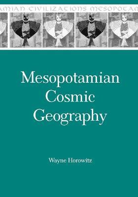 Libro Mesopotamian Cosmic Geography - Wayne Horowitz