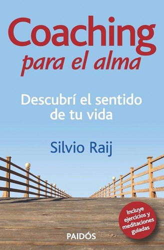 Coaching Para El Alma - Silvio Raij