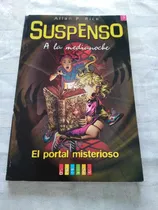 Comprar Suspenso A La Medianoche, El Portal Misterioso. Allan Rice