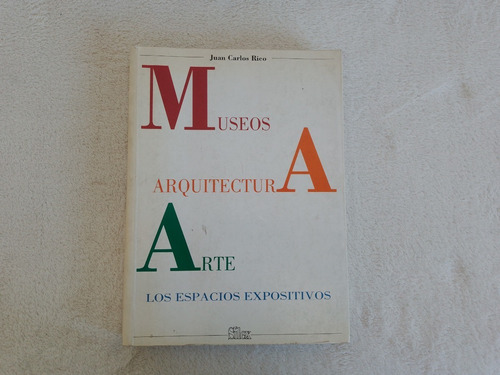 Museos Arquitectura Arte - Los Espacios Expositivos