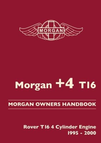 Libro: Morgan +4 T16. Morgan Owners Handbook Rover T16 4