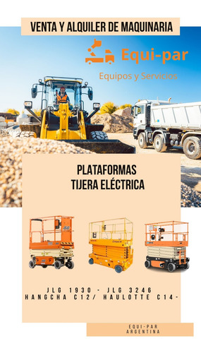 Alquiler Venta Autoelevadores Tijera Manipulador Grúa Zorras
