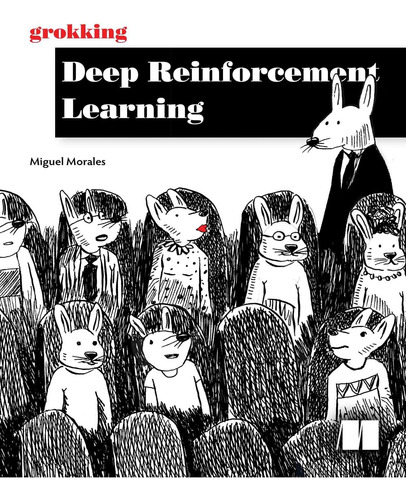 Libro: Grokking Deep Reinforcement Learning