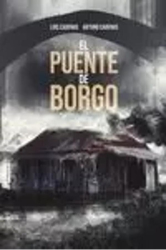 El Puente De Borgo - Varios Autores -(t.dura) - *