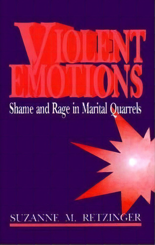 Violent Emotions, De Suzanne M. Retzinger. Editorial Sage Publications Inc, Tapa Blanda En Inglés