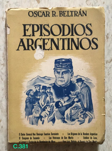 Oscar R Beltrán / Episodios Argentinos Tomo 2