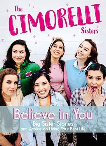 Book : Believe In You Big Sister Stories And Advice On...