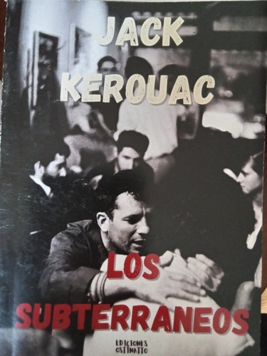 Los Subterraneos Jack Kerouac