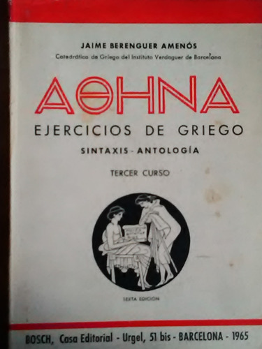 Aohna Ejercicios De Griego Sintaxis Y Antologia Tercer Curso