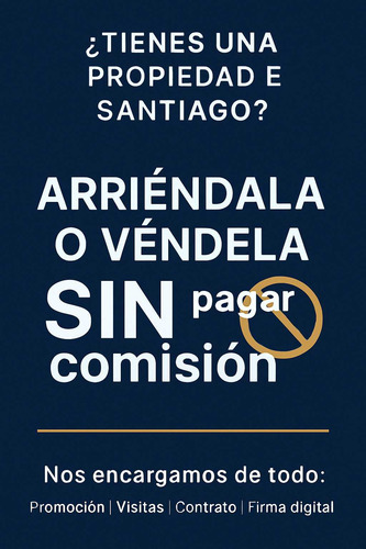 Sin Comisión: Vende Y/o Arrienda Tu Propiedad (84972)