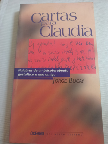 Cartas Para Claudia Jorge Bucay 