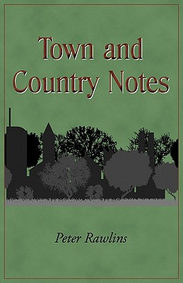 Libro Town And Country Notes - Rawlins, Peter