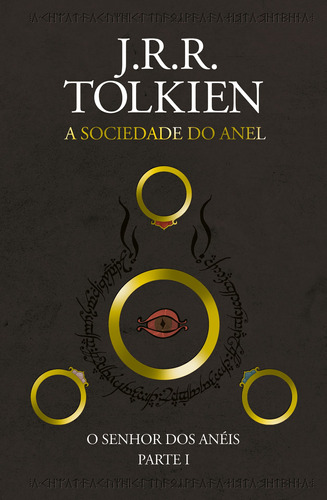 O Senhor dos Anéis: A Sociedade do Anel, de Tolkien, J. R. R.. Casa dos Livros Editora Ltda, capa dura em português, 2019