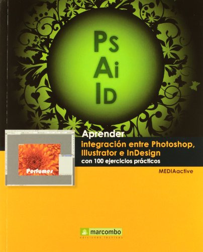Libro Aprender Integracion Entre Photoshop Illustrator E Ind