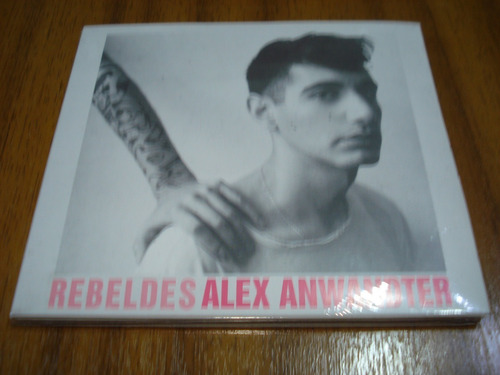Cd Alex Anwandter / Rebeldes (nuevo Y Sellado) 