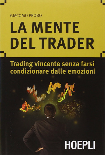 Libro La Mente Del Trader - Giacomo, Probo