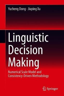 Libro Linguistic Decision Making : Numerical Scale Model ...