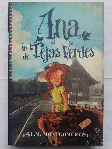 Libro:  Ana, La De Tejas Verdes