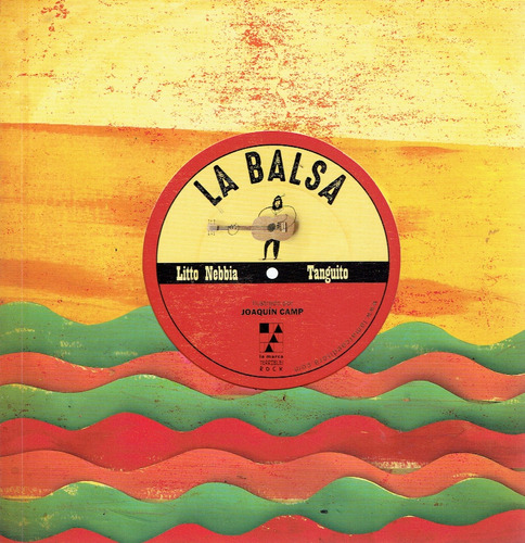 La Balsa - Nebbia Litto - Tanguito