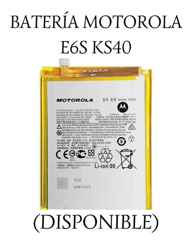Batería Motorola E6s Ks40.