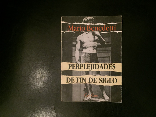 Perplejidades De Fin De Siglo 1era Edición Mario Benedetti