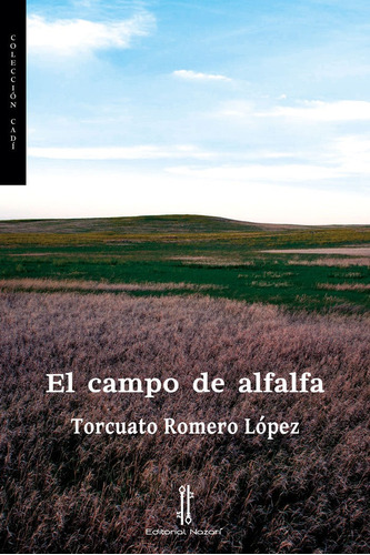 Libro El Campo De Alfalfa