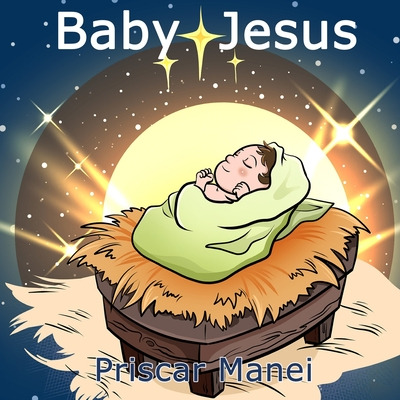 Libro Baby Jesus - Manei, Priscar