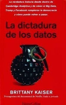 Dictadura De Los Datos, La