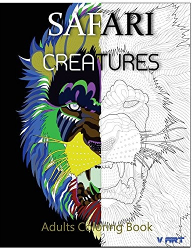 Safari Creatures Adults Coloring Book (animals Coloring Book