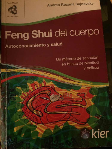 Feng Shui Del Cuerpo - Autoconocimiento Y Salud - Sajnovsky