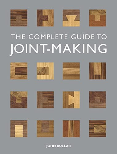Libro The Complete Guide To Joint-making De Bullar, John