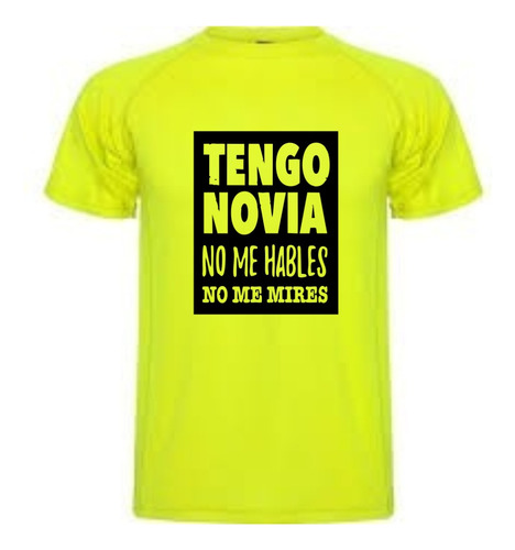 Remera Bariloche Toxica Control Fluor Bizarra Tengo Novia