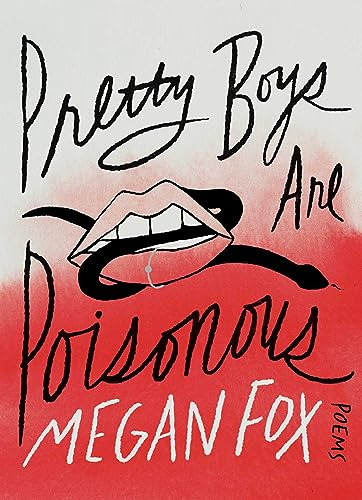 Book : Pretty Boys Are Poisonous Poems - Fox, Megan